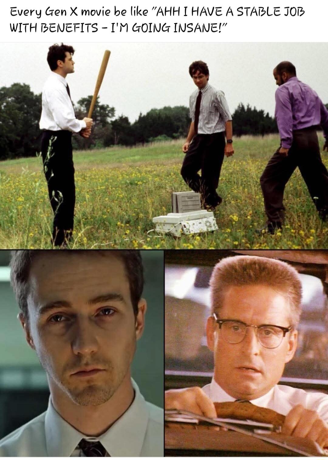 Every Gen X movie be like 