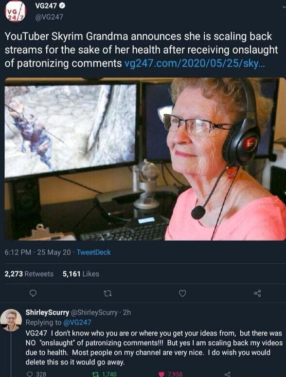 V62470 YouTuber Skyrim Grandma announces she is scaling back streams for the sake of her health after receiving onslaught of patronizing comments vg247com20200525sky ShirleyScurry ShirleyScurry 2h