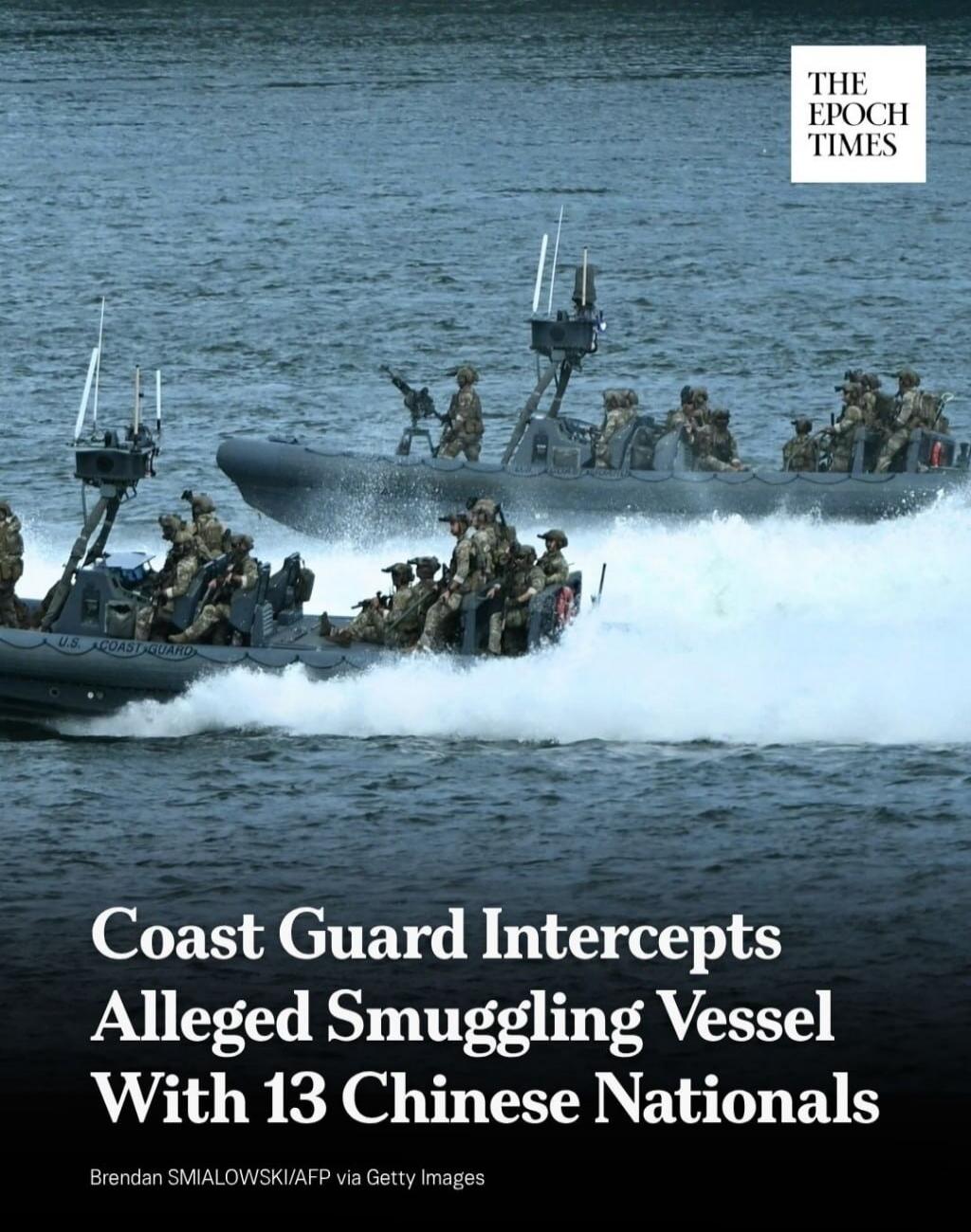Coast Guard Intercepts Alleged Smuggling Vessel With 13 Chinese Nationals. U.S. Coast Guard. THE EPOCH TIMES.