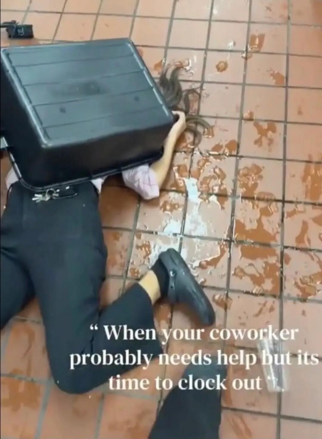 When your coworker probably needs help but its time to clock out