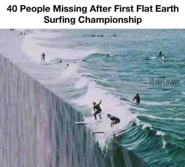 40 People Missing After First Flat Earth Surfing Championship