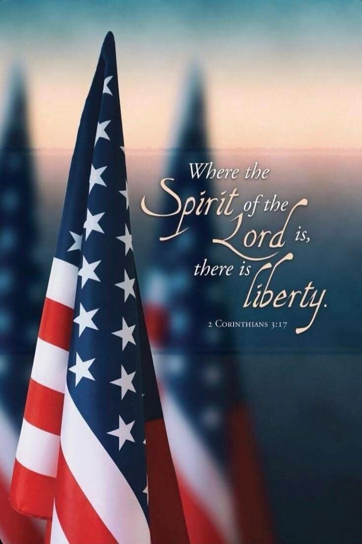 Where the Spirit of the Lord is, there is liberty. 2 Corinthians 3:17