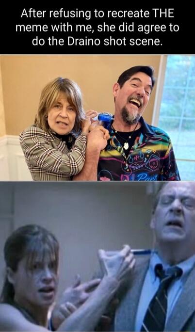 After refusing to recreate THE meme with me, she did agree to do the Draino shot scene.