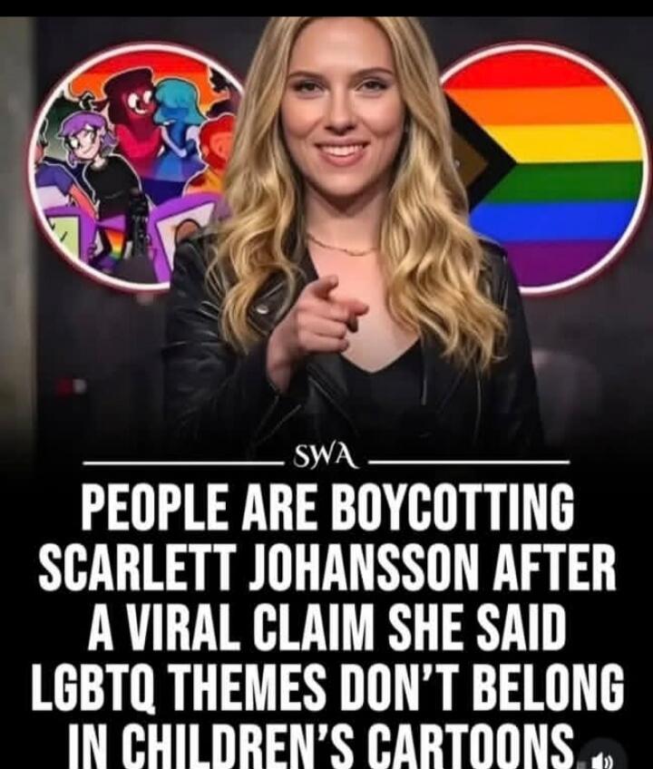 SWA PEOPLE ARE BOYCOTTING SCARLETT JOHANSSON AFTER A VIRAL CLAIM SHE SAID LGBTQ THEMES DON'T BELONG IN CHILDREN'S CARTOONS