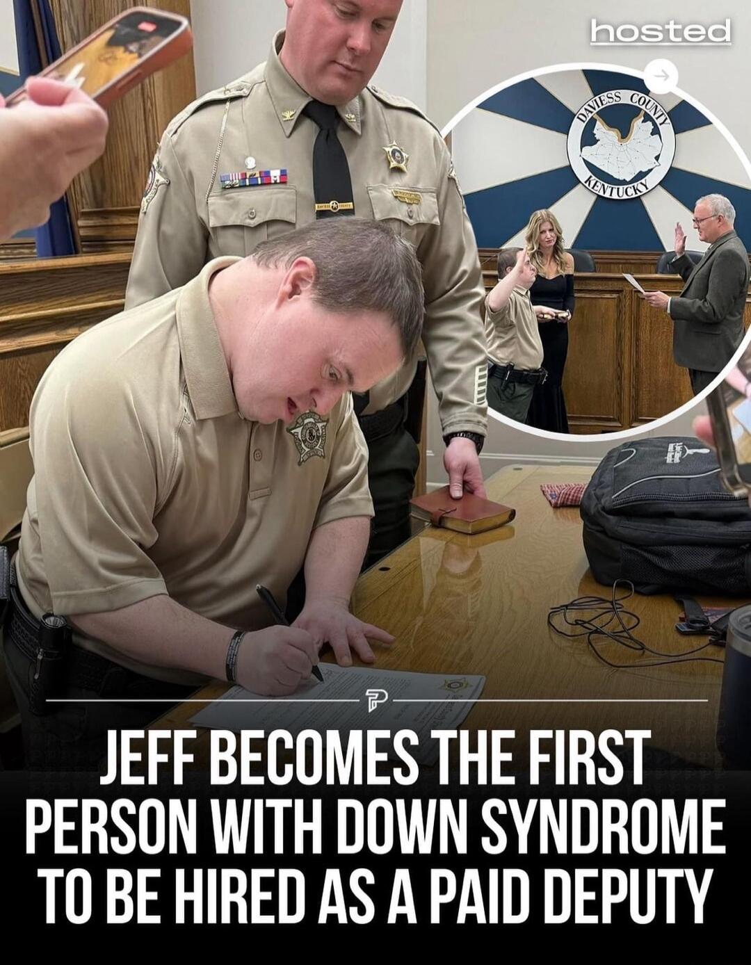 JEFF BECUMES THE FIRST PERSON WITH DOWN SYNDROME TO BE HIRED AS A PAID DEPUTY