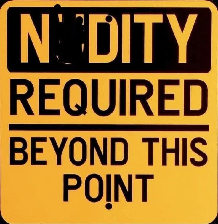 NUDITY REQUIRED BEYOND THIS POINT