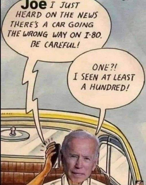 JO 7 Jusr HEARD ON THE NEWS THERES A CAR GOING THE WRONG WAY ON I 80 BE CAREFuL ONE I SEEN AT LEAST A HUNDRED