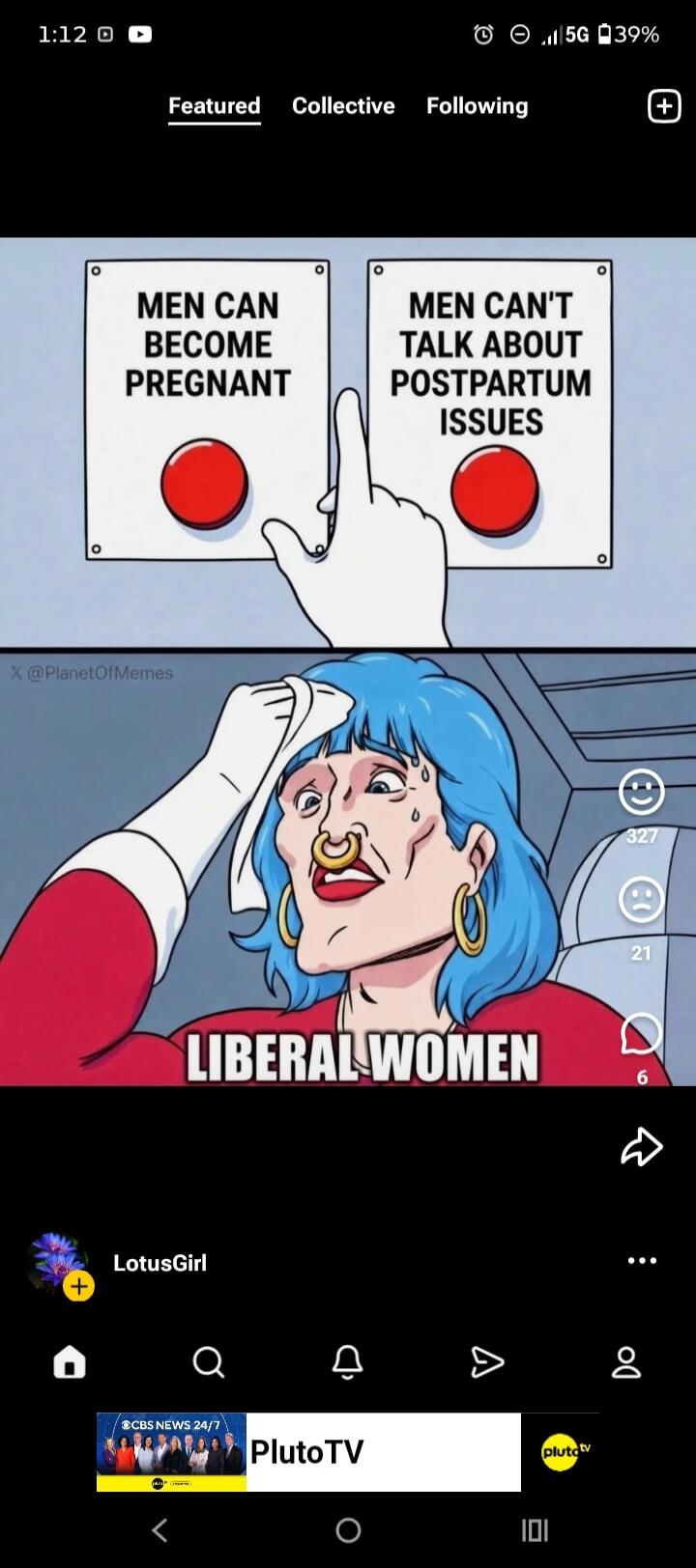 MEN CAN BECOME PREGNANT. MEN CAN'T TALK ABOUT POSTPARTUM ISSUES. LIBERAL WOMEN. X @PlanetOfMemes.