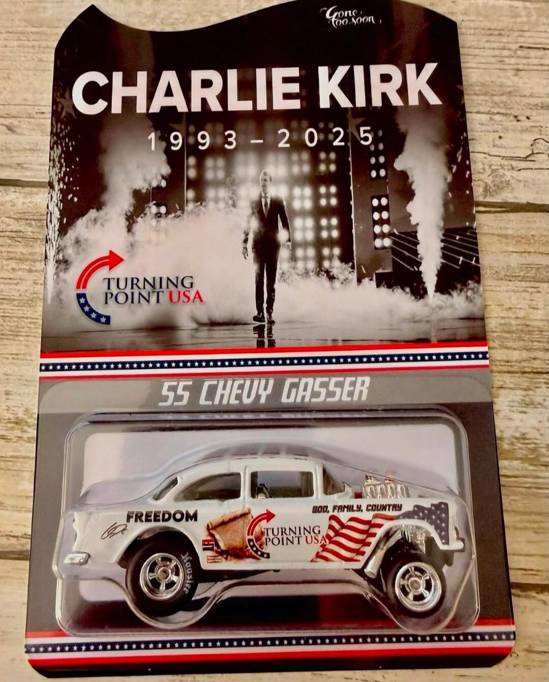 CHARLIE KIRK 1993-2025
TURNING POINT USA
SS CHEVY GASSER
FREEDOM