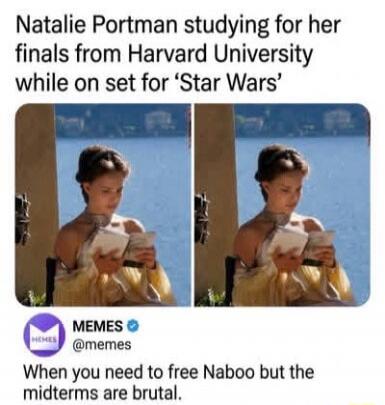 Natalie Portman studying for her finals from Harvard University while on set for 'Star Wars'. When you need to free Naboo but the midterms are brutal.