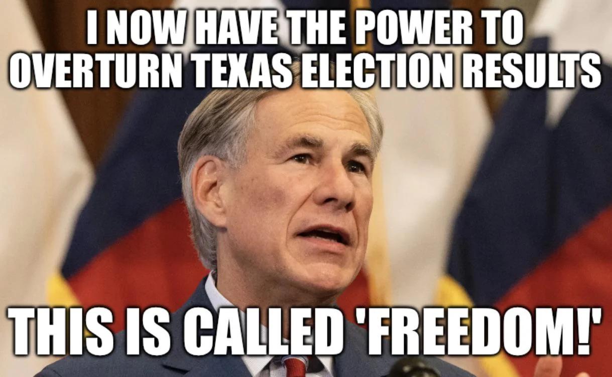 1 HWHiHE POWER T0 OVERTURN TEXASELECTIONRESULTS e AR s o THIS IS CALLED FREEDOMT
