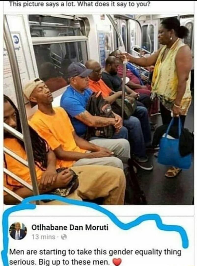 This picture says a lot What does it say to you s Otlhabane Dan Moruti Men are starting to take this gender equality thing serious Big up to these men