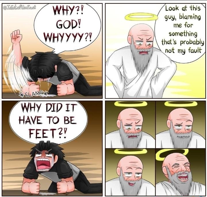 WHY DID IT HAVE TO BE Tt ffheEast WHy GOD WHYYYY Took ot this guy blaming me for something thats probably POYS120