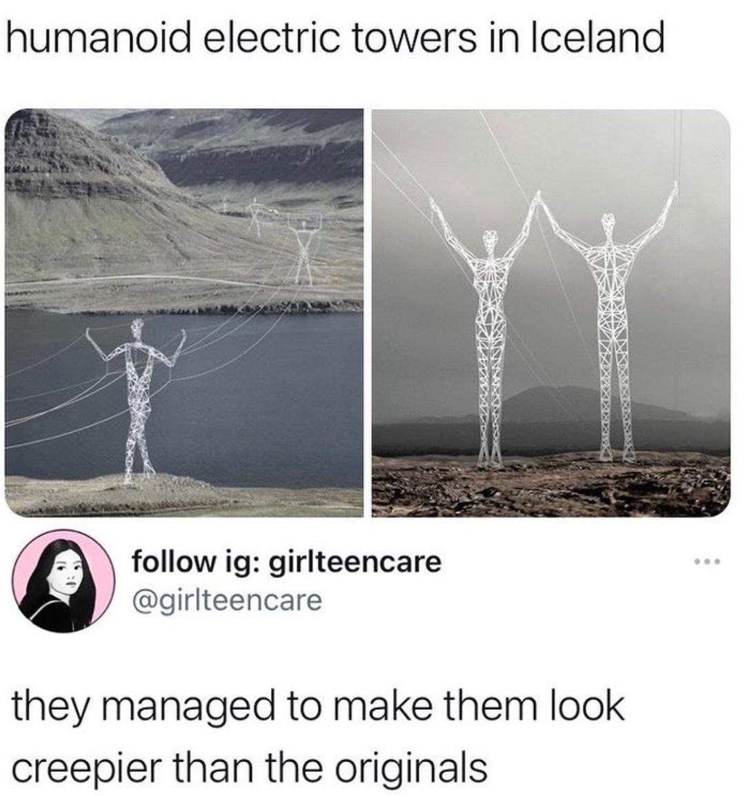 humanoid electric towers in Iceland 6 follow ig girlteencare alll girlteencare they managed to make them look creepier than the originals