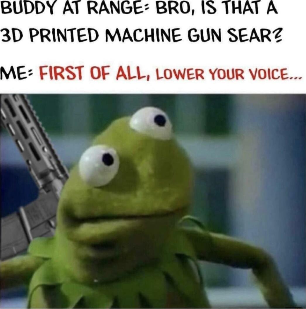 3D PRINTED MACHINE GUN SEARZ E FIRST OF ALL LOWER YOUR VOICE