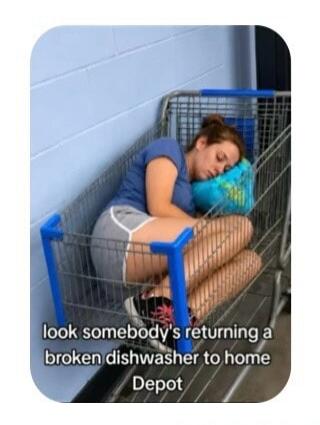 look somebody's returning a broken dishwasher to home Depot
