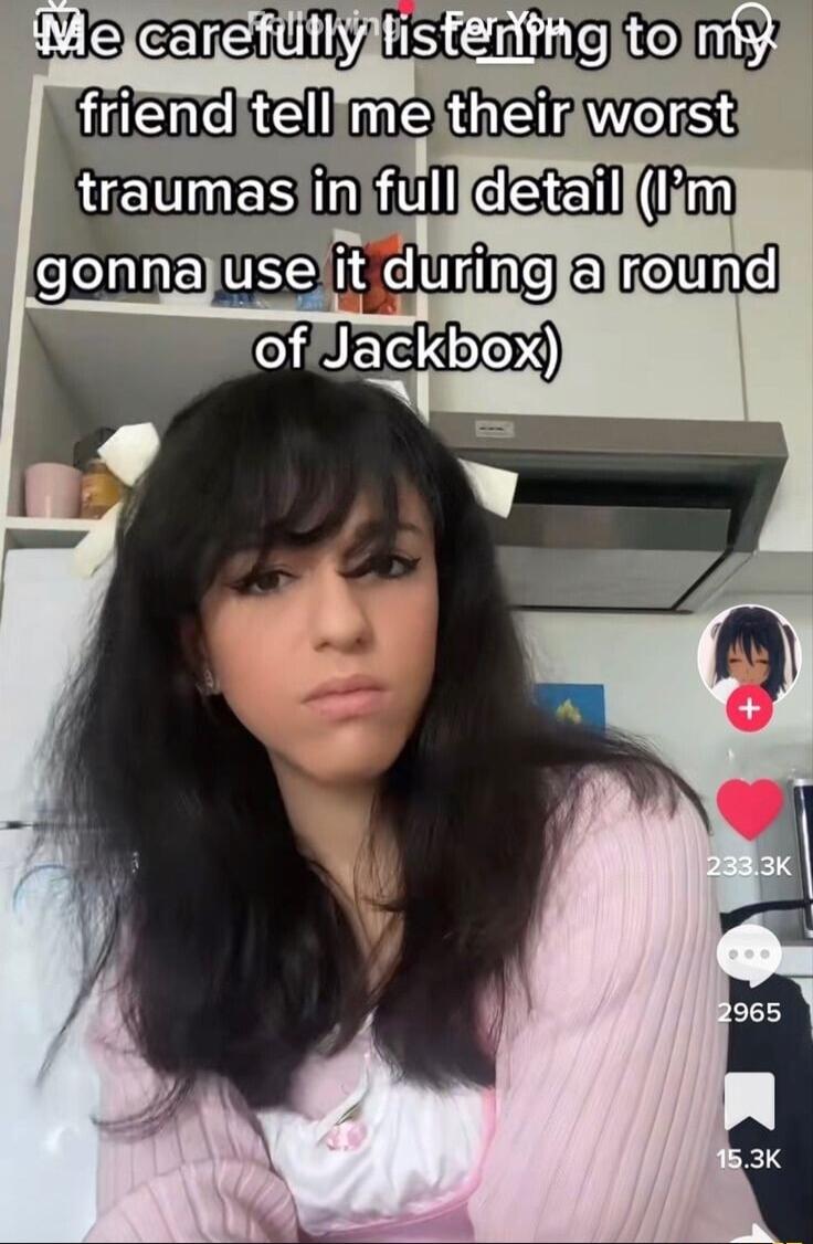 friendjtellimeltheigworsH nmam gonna ma