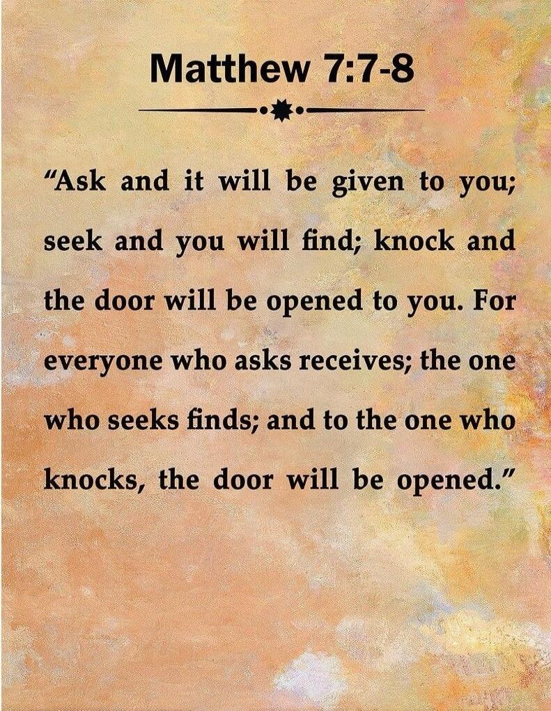 Matthew 7:7-8 