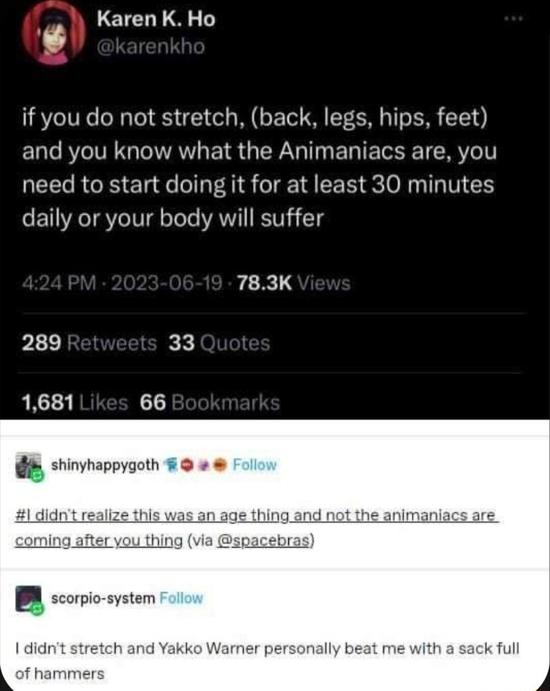 Karen K Ho if you do not stretch back legs hips feet EUG RV G AT G IS GG T EGETE TR e need to start doing it for at least 30 minutes daily or your body will suffer 783K