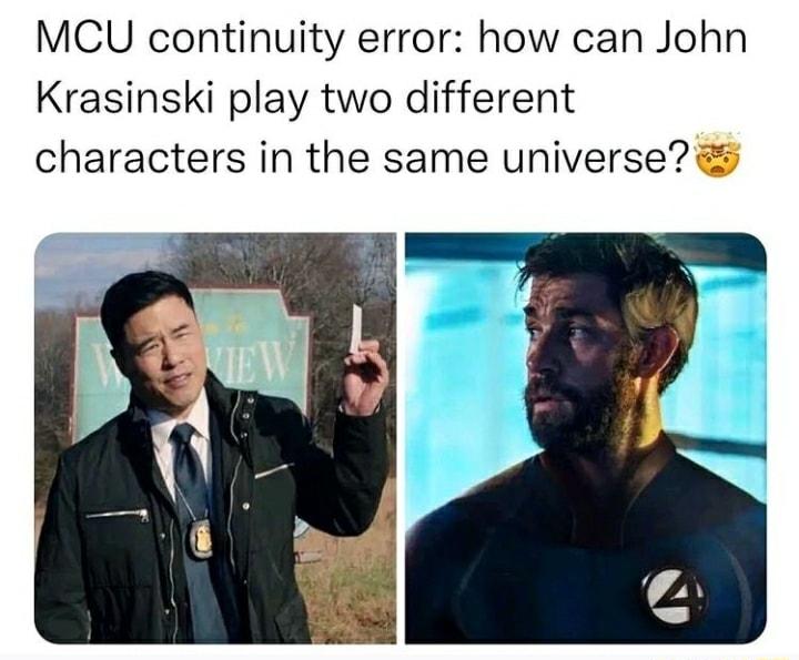 MCU continuity error how can John Krasinski play two different characters in the same universe