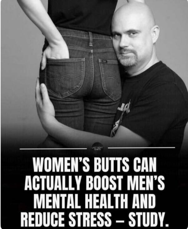 WOMEN'S BUTTS CAN ACTUALLY BOOST MEN'S MENTAL HEALTH AND REDUCE STRESS — STUDY.