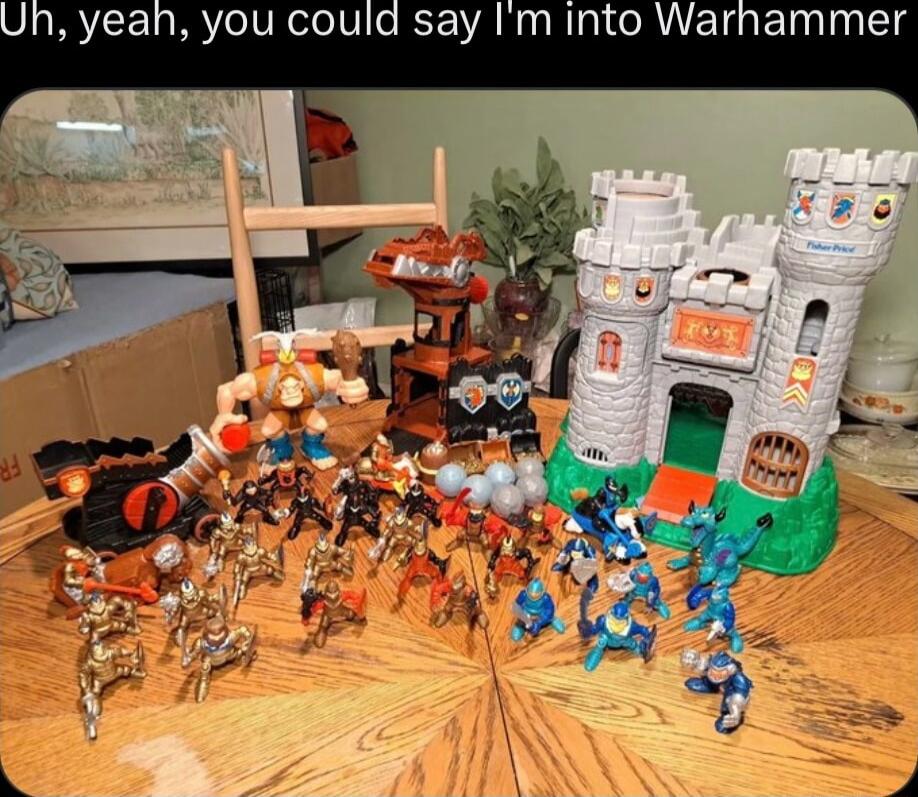 yeah you could say Im into Warhammer