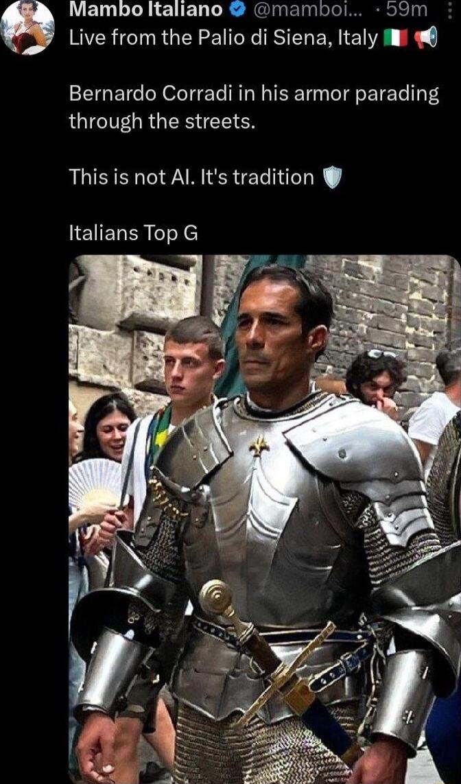 Mambo Italiano mambol 59m Live from the Palio di Siena Italy il Bernardo Corradi in his armor parading QGIEIVEGROERNEEN This is not Al Its tradition Italians Top G