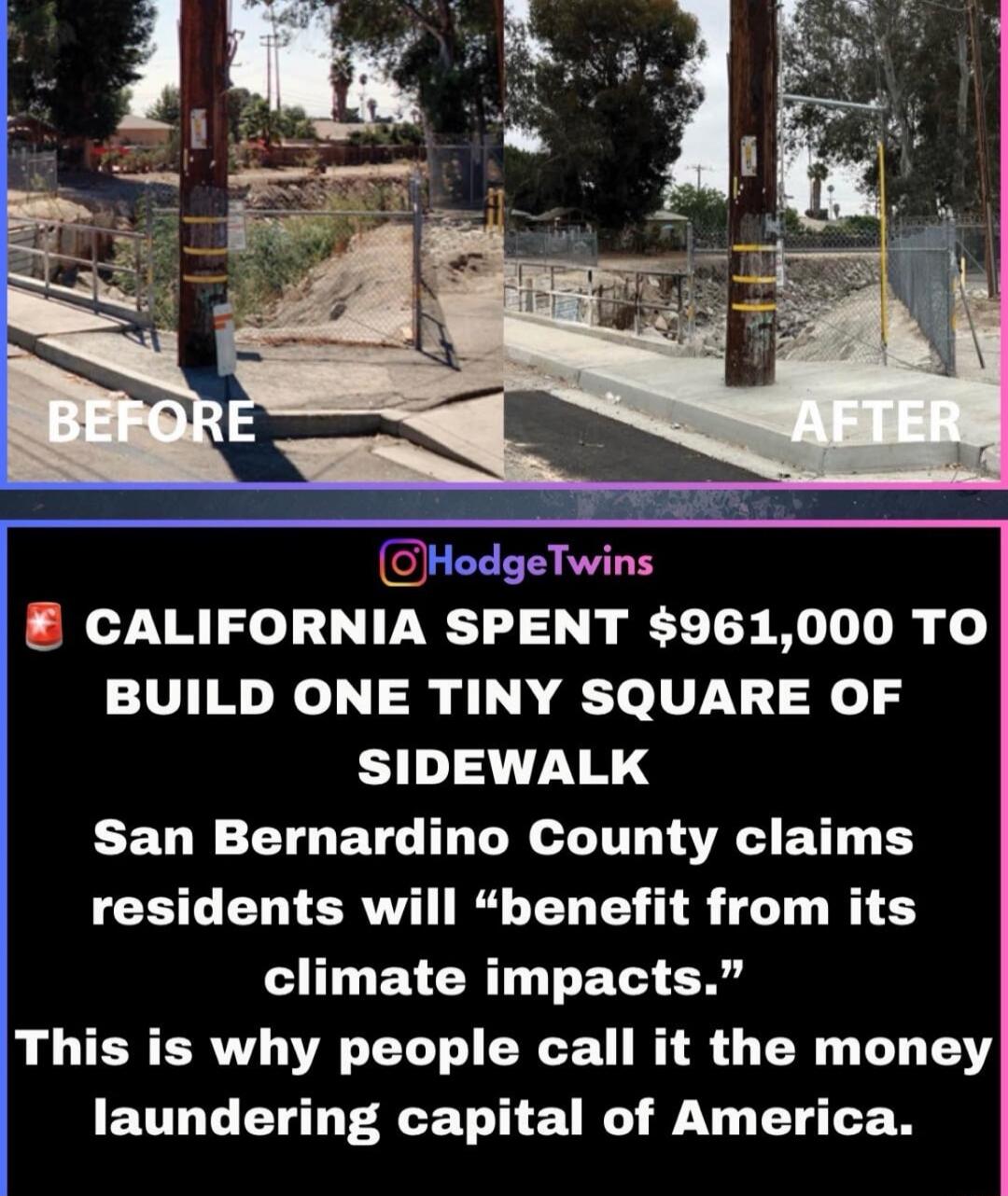 BEFORE AFTER California spent $961,000 to build one tiny square of sidewalk. San Bernardino County claims residents will 