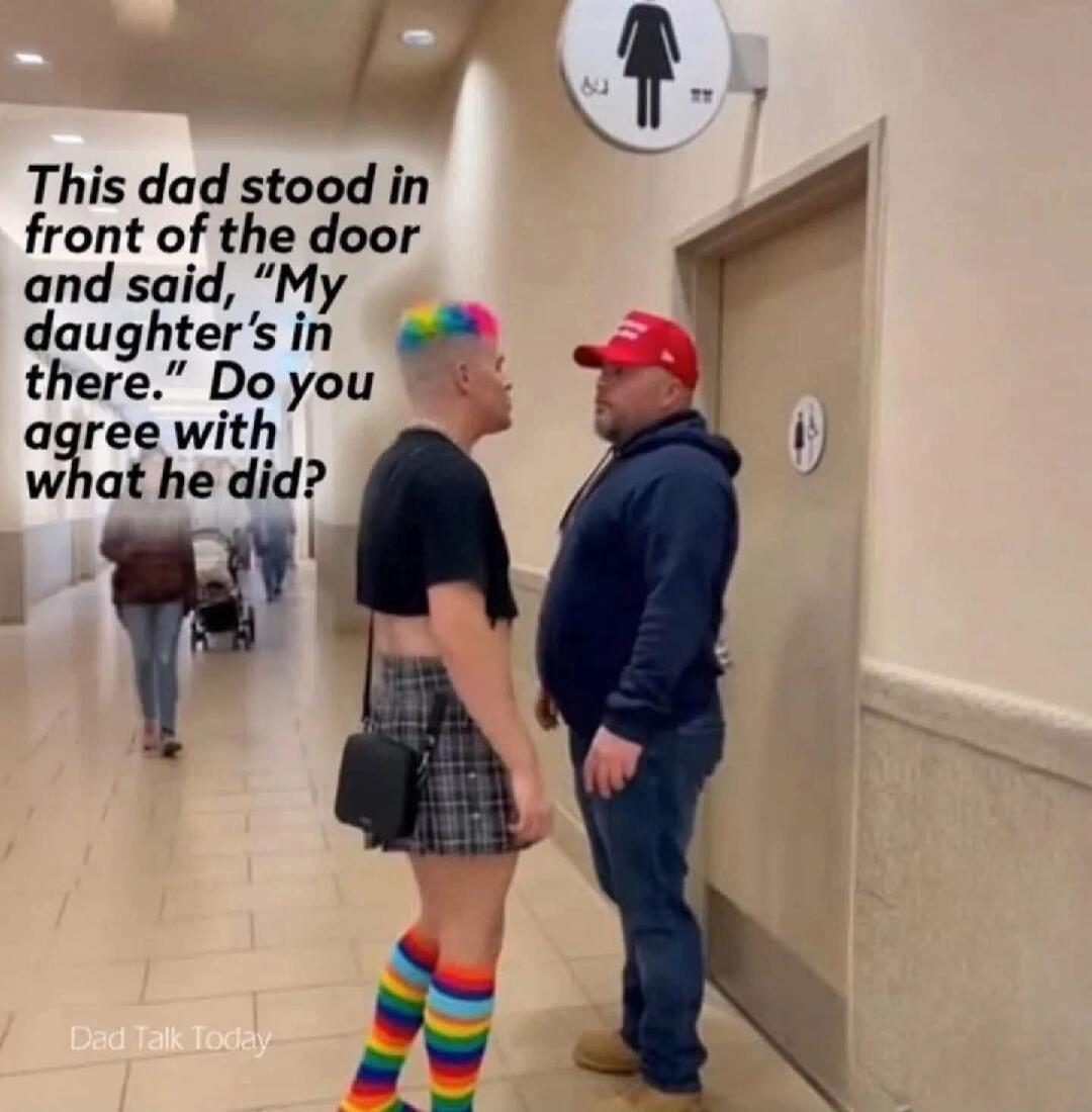 This dad stood in front of the door and said, 'My daughter's in there.' Do you agree with what he did?