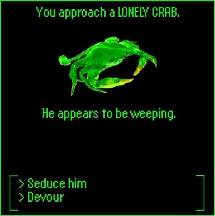 fou approach a LONELY CRAE He appears to beweeping Seduce him Devour