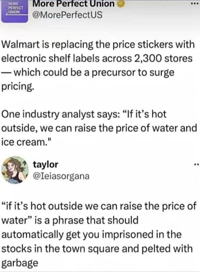 More Perfect Union @MorePerfectUS Walmart is replacing the price stickers with electronic shelf labels across 2,300 stores — which could be a precursor to surge pricing. One industry analyst says: 