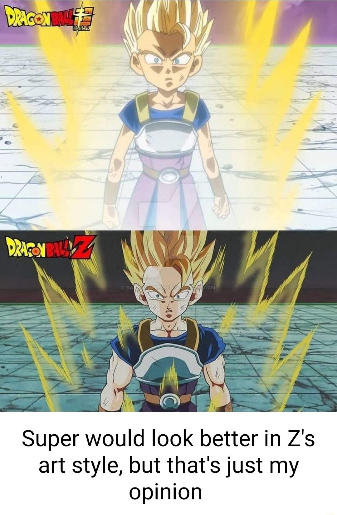 Super would look better in Zs art style but thats just my opinion