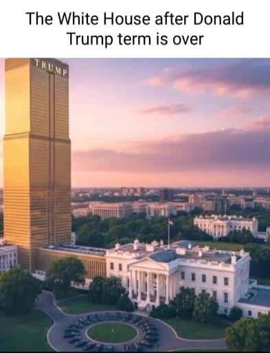 The White House after Donald Trump term is over
TRUMP