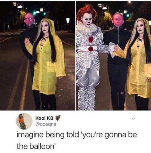 Kool k8 imagine being told youre gonna be the balloon
