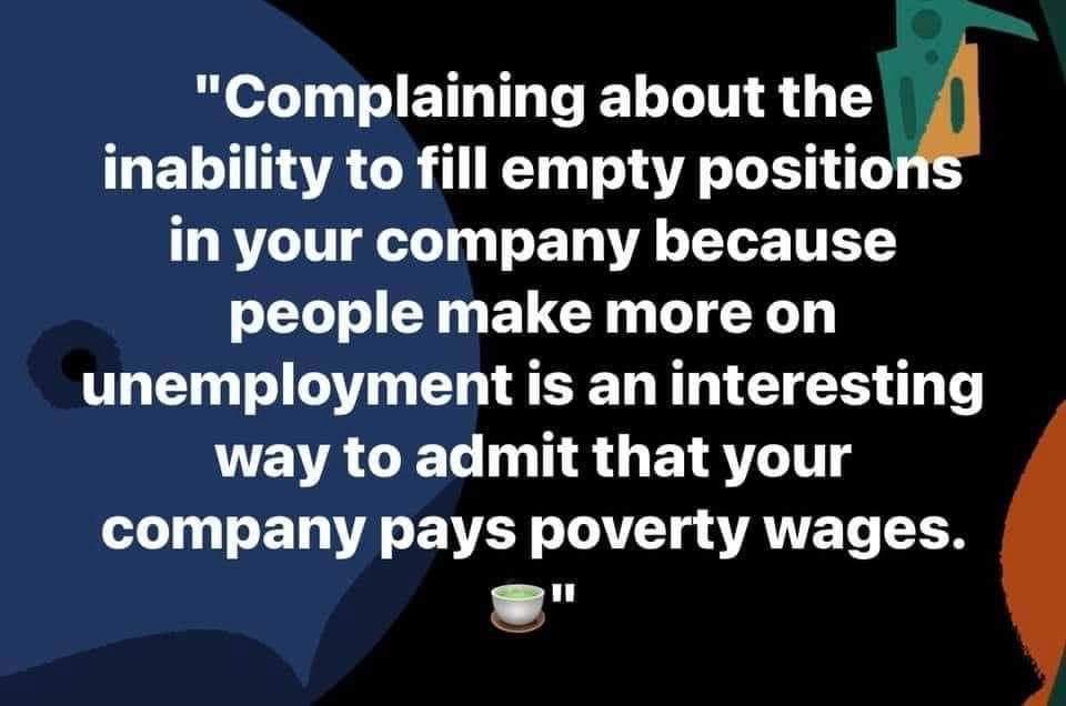 o TSI ET T Te T o LI T 44 1 A inability to fill empty positio in your company because Tl R ELCY 1 L X 3 unemployment is an interesting EVAGEC NS GEIRTIT T BTN A S EVET LA g AVE L N gll