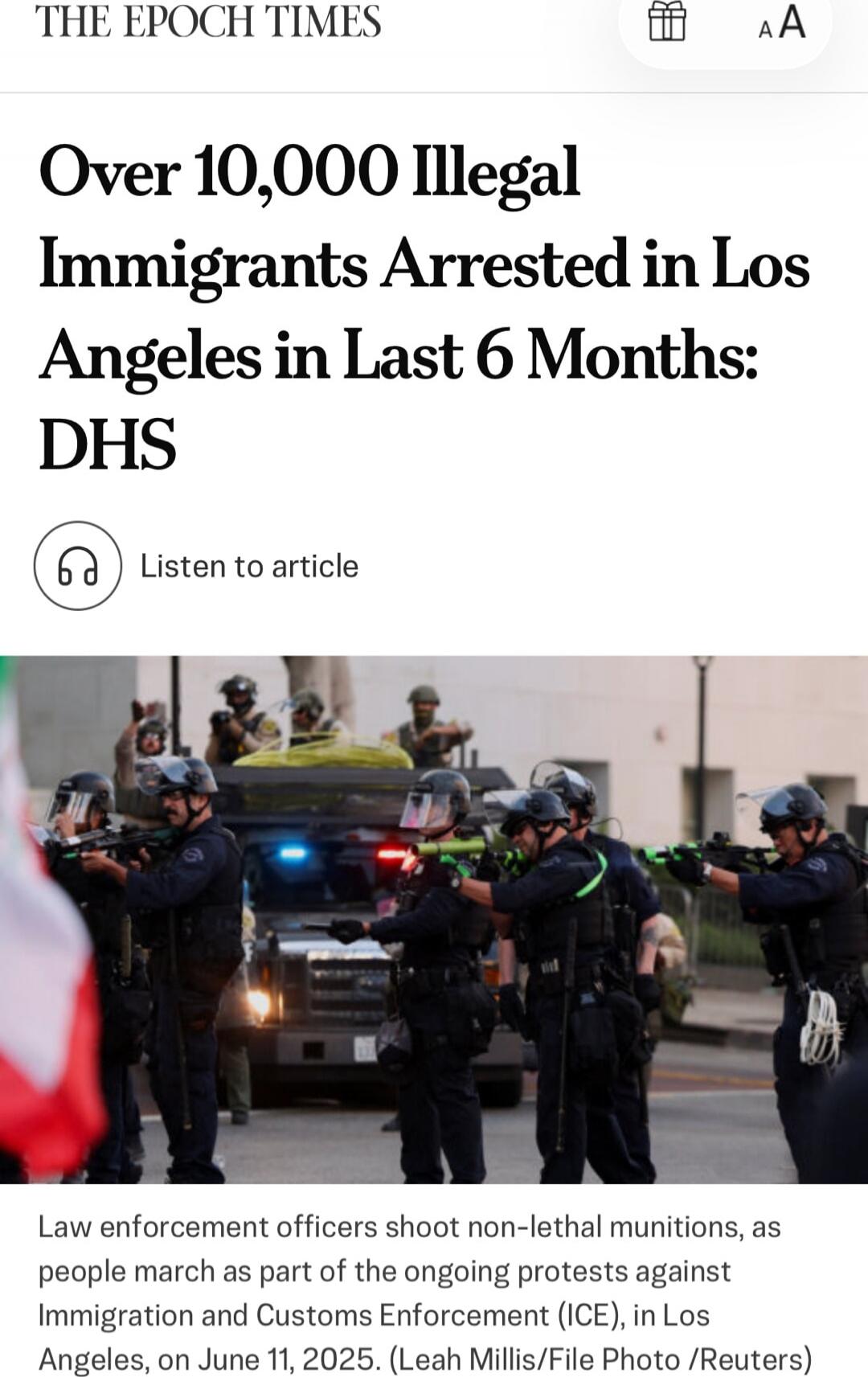 Over 10,000 Illegal Immigrants Arrested in Los Angeles in Last 6 Months: DHS

Listen to article

Law enforcement officers shoot non-lethal munitions, as people march as part of the ongoing protests against Immigration and Customs Enforcement (ICE), in Los Angeles, on June 11, 2025. (Leah Millis/File Photo /Reuters)