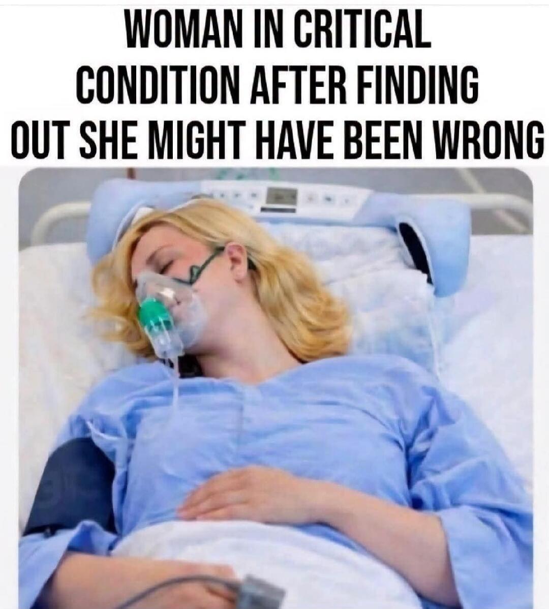 WOMAN IN CRITICAL CONDITION AFTER FINDING OUT SHE MIGHT HAVE BEEN WRONG