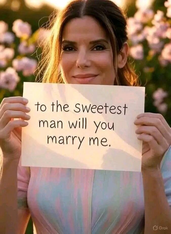 to the sweetest man will you marry me.