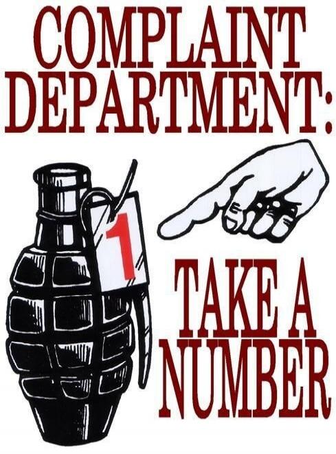 COMPLAINT DEPARTMENT: TAKE A NUMBER