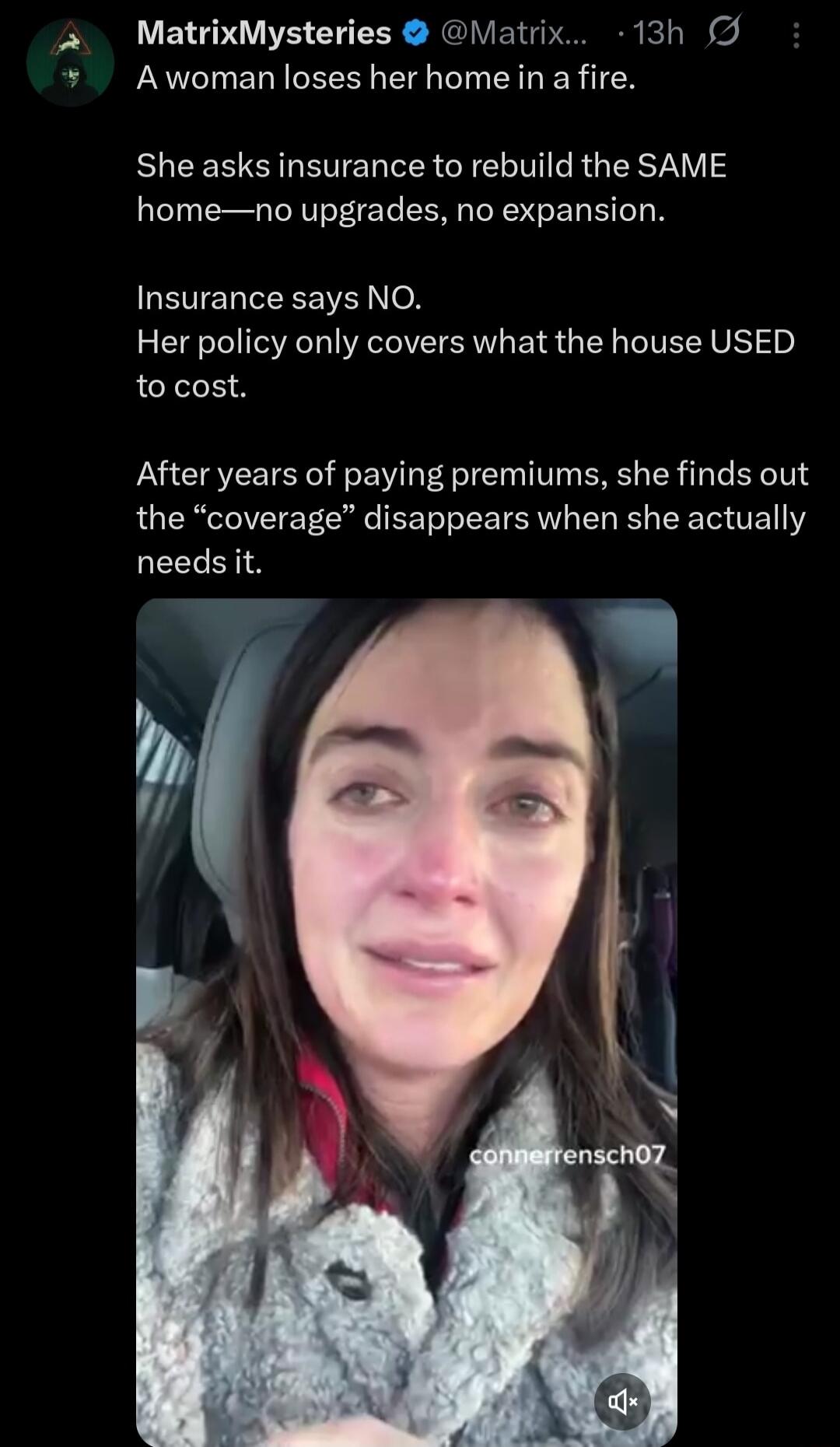 A woman loses her home in a fire. She asks insurance to rebuild the SAME home—no upgrades, no expansion. Insurance says NO. Her policy only covers what the house USED to cost. After years of paying premiums, she finds out the “coverage” disappears when she actually needs it. The video shows a woman crying.