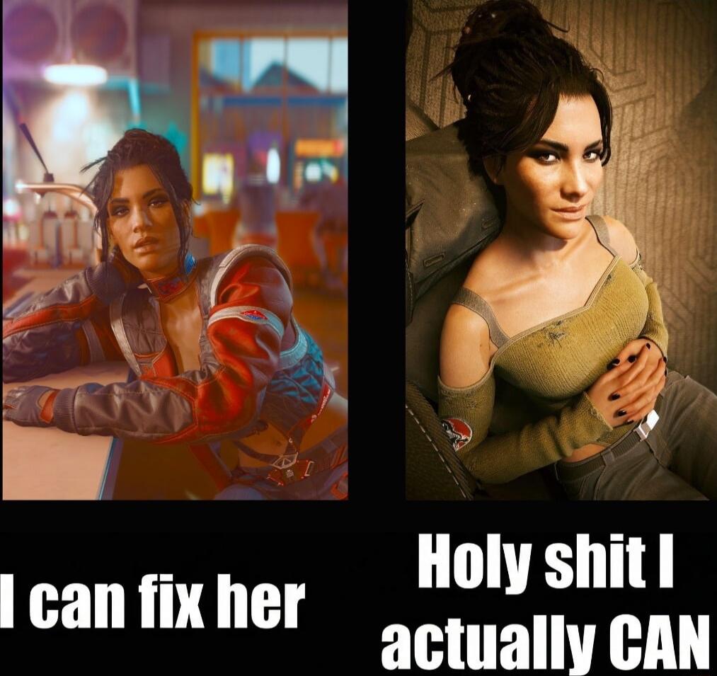 I can fix her
Holy shit I actually CAN