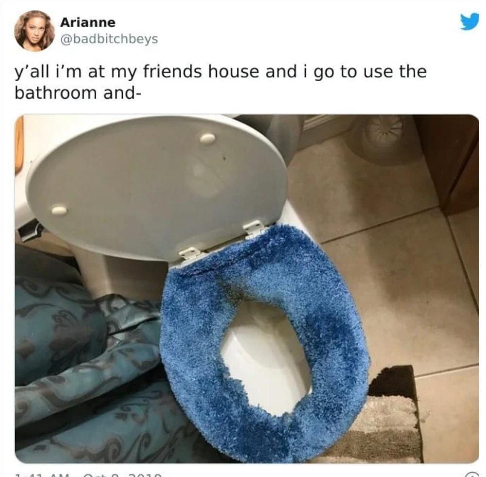 yall im at my friends house and i go to use the bathroom and