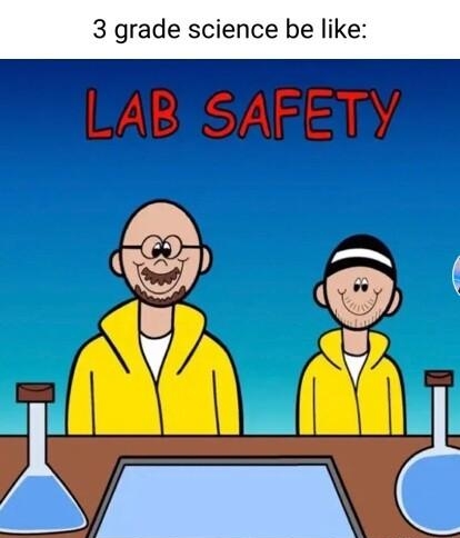 3 grade science be like