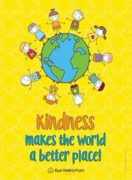 Kindness makes the world a better place! Ripple Kindness Project