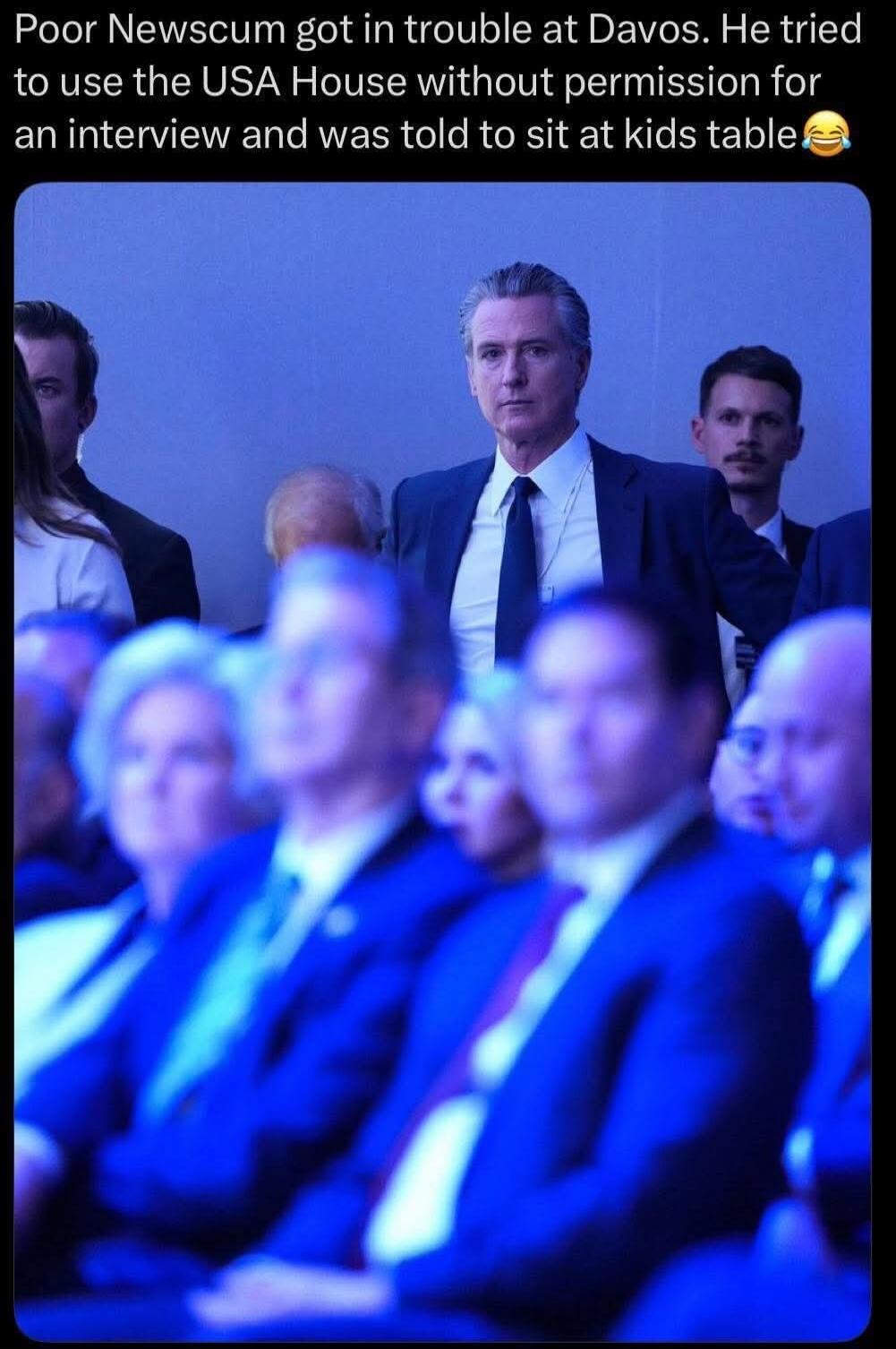 Poor Newscum got in trouble at Davos. He tried to use the USA House without permission for an interview and was told to sit at kids table😂