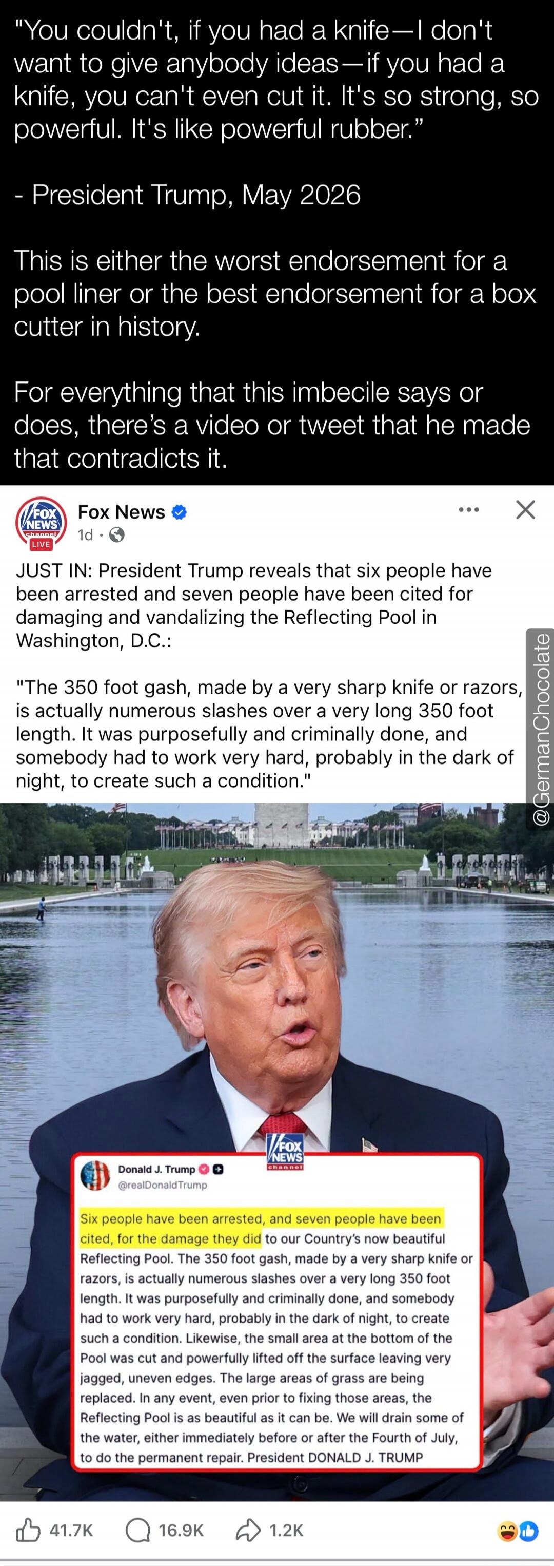 You couldn't, if you had a knife—I don't want to give anybody ideas—if you had a knife, you can't even cut it. It's so strong, so powerful. It's like powerful rubber.
