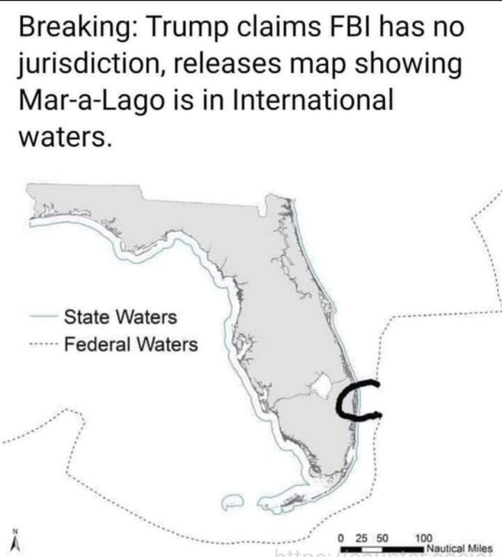 Breaking Trump claims FBI has no jurisdiction releases map showing Mar a Lago is in International waters State Waters Federal Waters