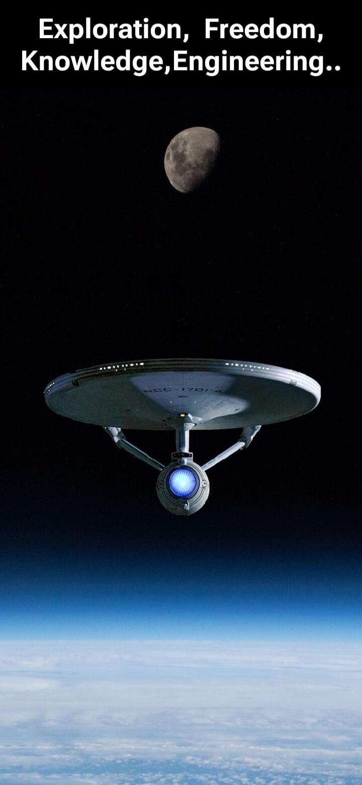 Exploration, Freedom, Knowledge, Engineering..