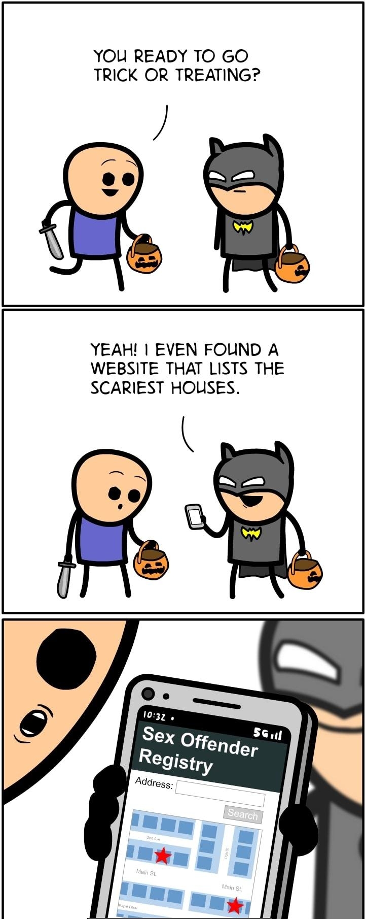 YOU READY TO GO TRICK OR TREATING YEAH EVEN FOUND A WEBSITE THAT LISTS THE SCARIEST HOUSES