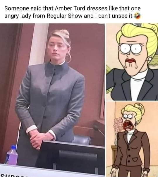 Someone said that Amber Turd dresses like that one angry lady from Regular Show and cant unsee it